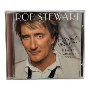 Rod Stewart: It Had To Be You Great American Songbook (CD 2002 J Records)